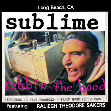 Sublime -  Robbin' the Hood